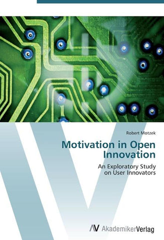 Motivation in Open Innovation