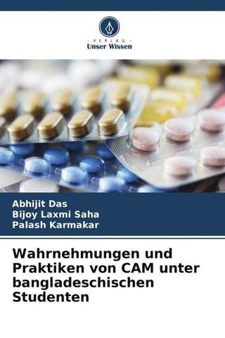Wahrnehmungen und Praktiken von CAM unter bangladeschischen Studenten