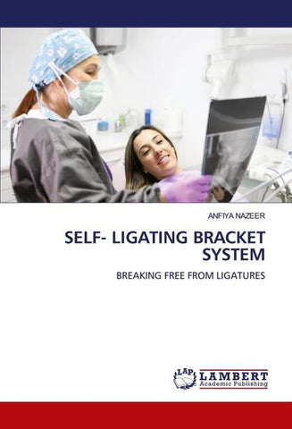 SELF- LIGATING BRACKET SYSTEM