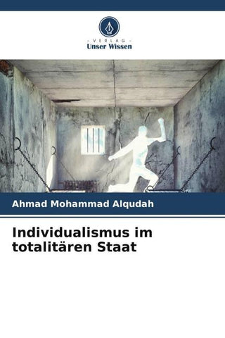 Individualismus im totalitären Staat