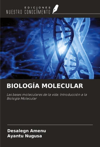 BIOLOGÍA MOLECULAR