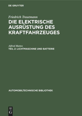 Lichtmaschine und Batterie