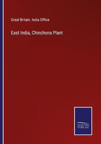 East India, Chinchona Plant