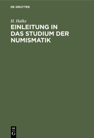 Einleitung in das Studium der Numismatik