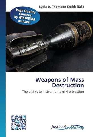 Weapons of Mass Destruction