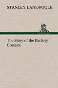 The Story of the Barbary Corsairs