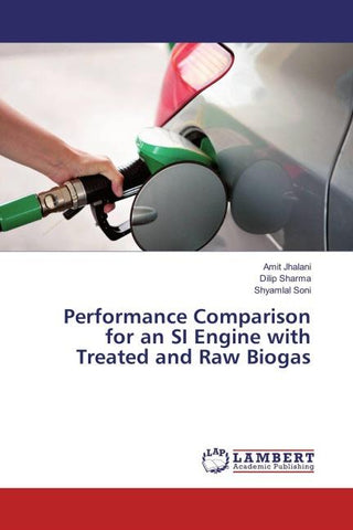 Performance Comparison for an SI Engine with Treated and Raw Biogas
