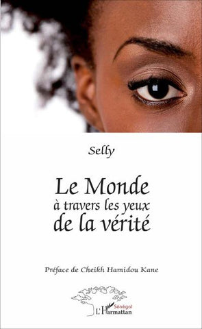 Le monde à travers les yeux de la vérité