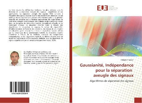 Gaussianité, Indépendance pour la séparation aveugle des signaux