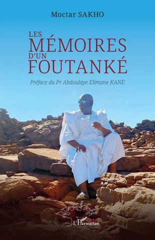 Les mémoires d'un Foutanké