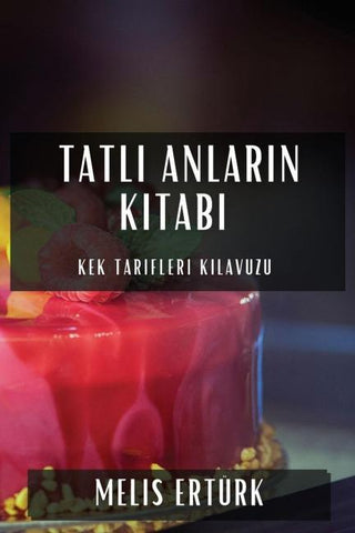 Tatl¿ Anlar¿n Kitab¿