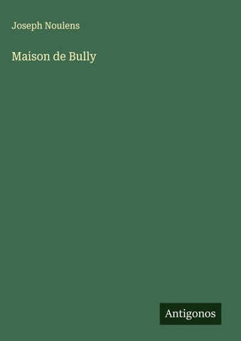 Maison de Bully