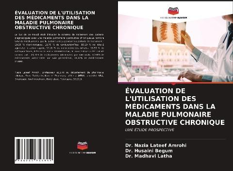 ÉVALUATION DE L'UTILISATION DES MÉDICAMENTS DANS LA MALADIE PULMONAIRE OBSTRUCTIVE CHRONIQUE