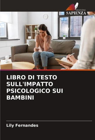 LIBRO DI TESTO SULL'IMPATTO PSICOLOGICO SUI BAMBINI