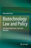 Biotechnology Law and Policy