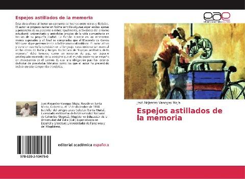 Espejos astillados de la memoria