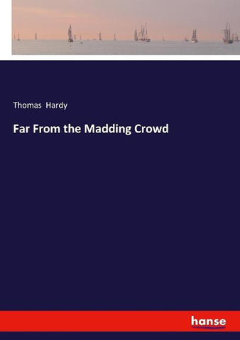 Far From the Madding Crowd