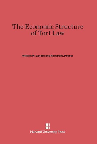 The Economic Structure of Tort Law