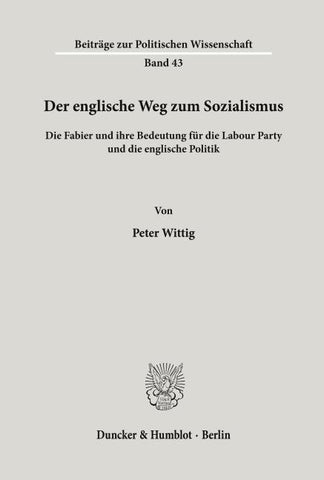 Der englische Weg zum Sozialismus.