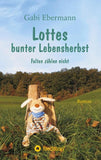 Lottes bunter Lebensherbst