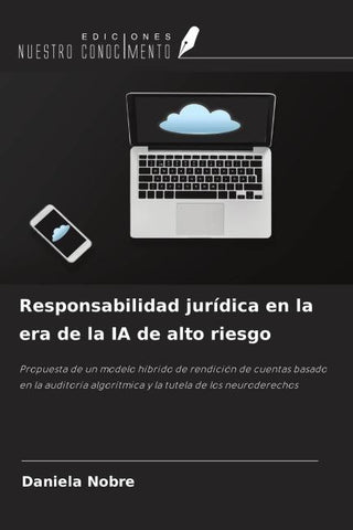Responsabilidad jurídica en la era de la IA de alto riesgo