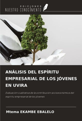 ANÁLISIS DEL ESPÍRITU EMPRESARIAL DE LOS JÓVENES EN UVIRA