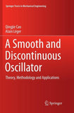 A Smooth and Discontinuous Oscillator