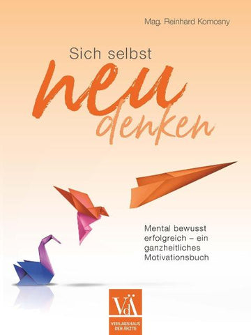 Sich selbst neu denken