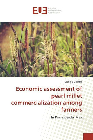 Economic assessment of pearl millet commercialization among farmers