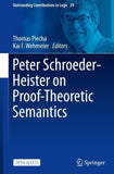Peter Schroeder-Heister on Proof-Theoretic Semantics