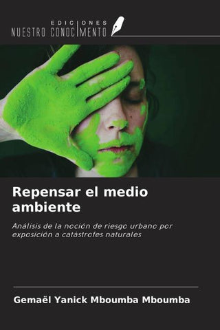 Repensar el medio ambiente