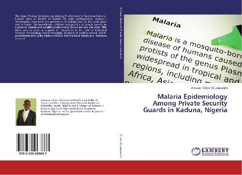 Malaria Epidemiology Among Private Security Guards in Kaduna, Nigeria