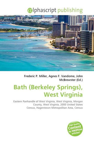 Bath (Berkeley Springs), West Virginia