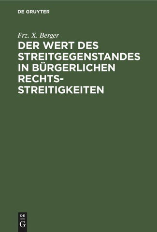 Der Wert des Streitgegenstandes in bürgerlichen Rechtsstreitigkeiten