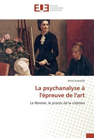 La psychanalyse à l'épreuve de l'art
