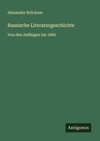 Russische Literaturgeschichte