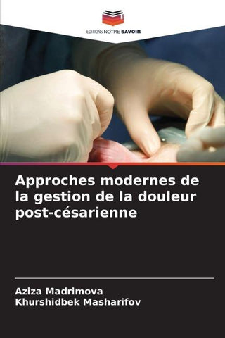 Approches modernes de la gestion de la douleur post-césarienne