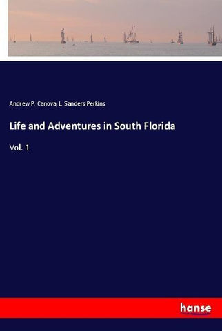 Life and Adventures in South Florida