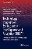 Technology Innovation for Business Intelligence and Analytics (TIBIA)