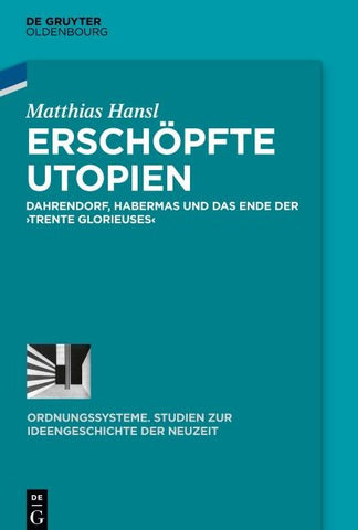 Erschöpfte Utopien