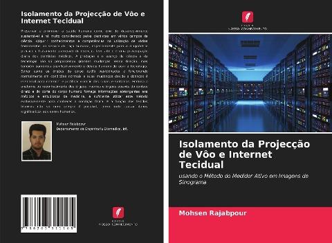 Isolamento da Projecção de Vôo e Internet Tecidual