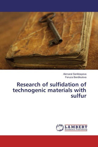 Research of sulfidation of technogenic materials with sulfur