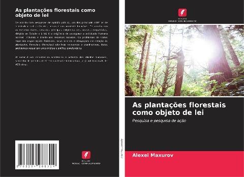 As plantações florestais como objeto de lei