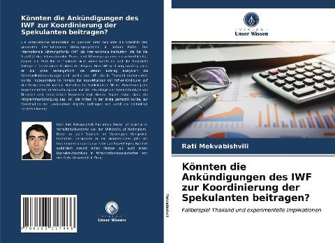 Könnten die Ankündigungen des IWF zur Koordinierung der Spekulanten beitragen?