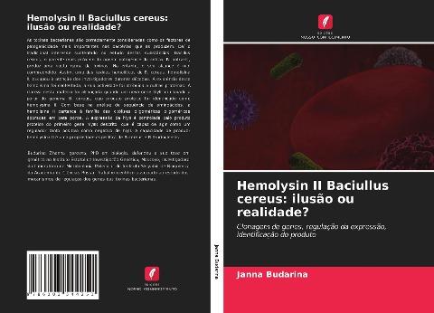 Hemolysin II Baciullus cereus: ilusão ou realidade?