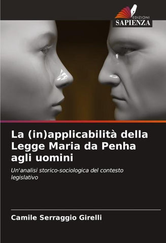 La (in)applicabilità della Legge Maria da Penha agli uomini