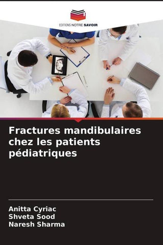 Fractures mandibulaires chez les patients pédiatriques