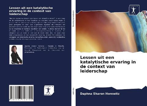 Lessen uit een katalytische ervaring in de context van leiderschap