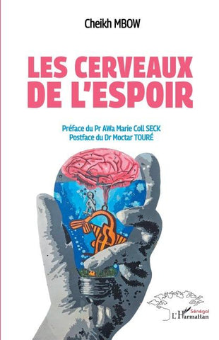 Les cerveaux de l'espoir