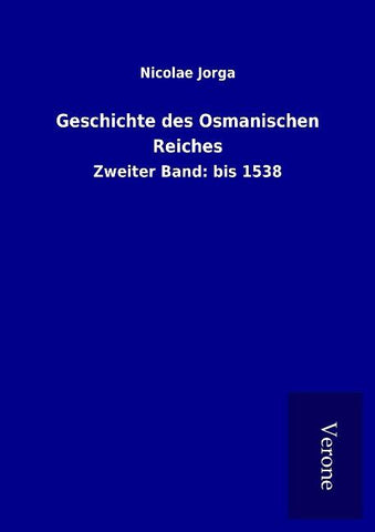 Geschichte des Osmanischen Reiches